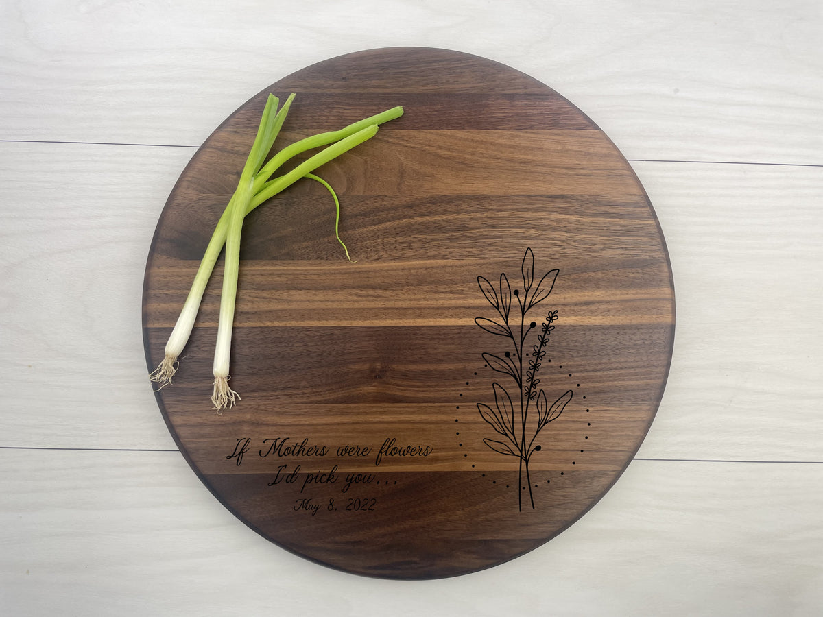 If Mother's Were Flowers - Personalized Circular Board - 151